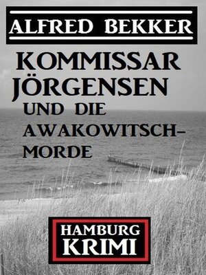 cover image of Kommissar Jörgensen und die Awakowitsch-Morde